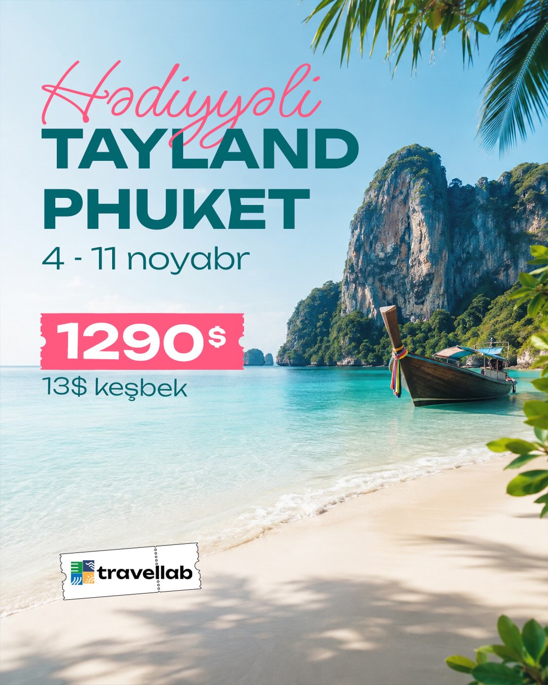 Hədiyyəli Tayland – Phuket turu